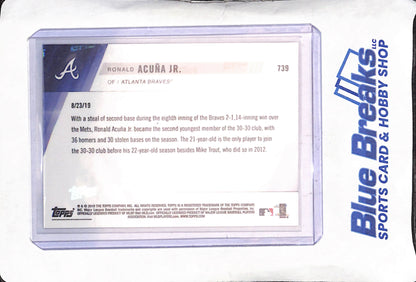 2019 Topps Now - Ronald Acuna Jr - Aug 23 - Atlanta Braves - Baseball - #739