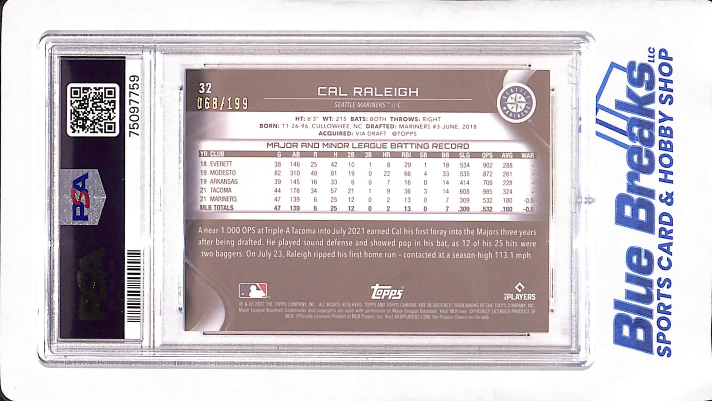2022 Topps Chrome Black - Cal Raleigh - Refractor - RC- 68/199 - PSA Mint 9 - Seattle Mariners - Baseball - #32