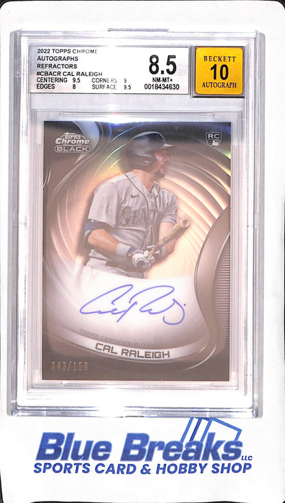 2022 Topps Chrome Black - Cal Raleigh - Autograph - Refractor - RC - 43/150 - Beckett 8.5/Auto 10 - Seattle Mariners - Baseball - #CBA-CR