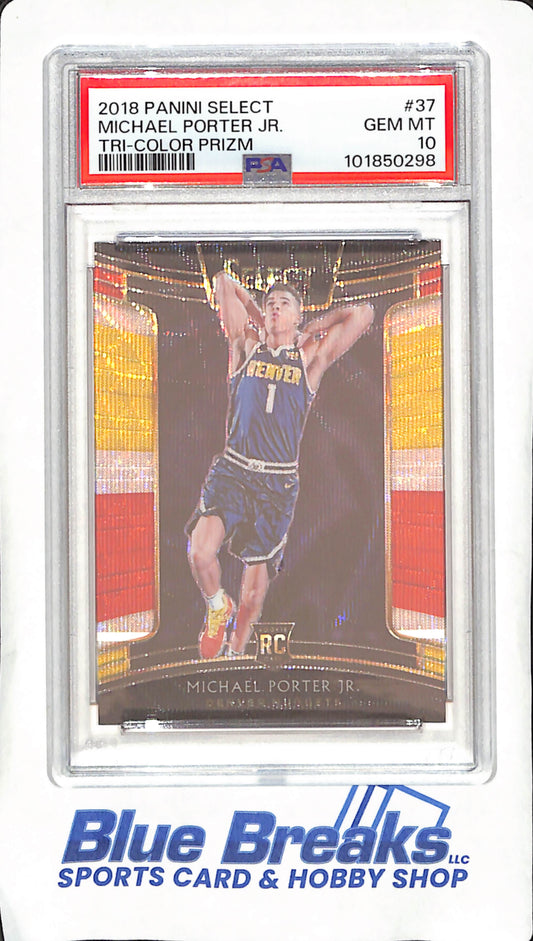 2018 Panini Select - Michael Porter Jr - Tri-Color Prizm - RC - PSA Gem Mint 10 - Denver Nuggets - Basketball - #37