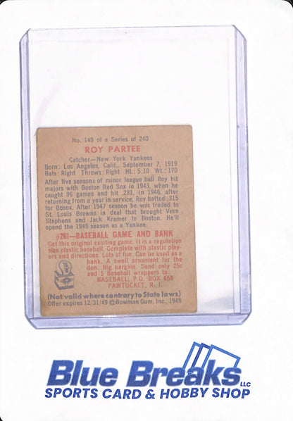 1949 Bowman - Roy Partee - # 149 - Baseball - New York Yankees