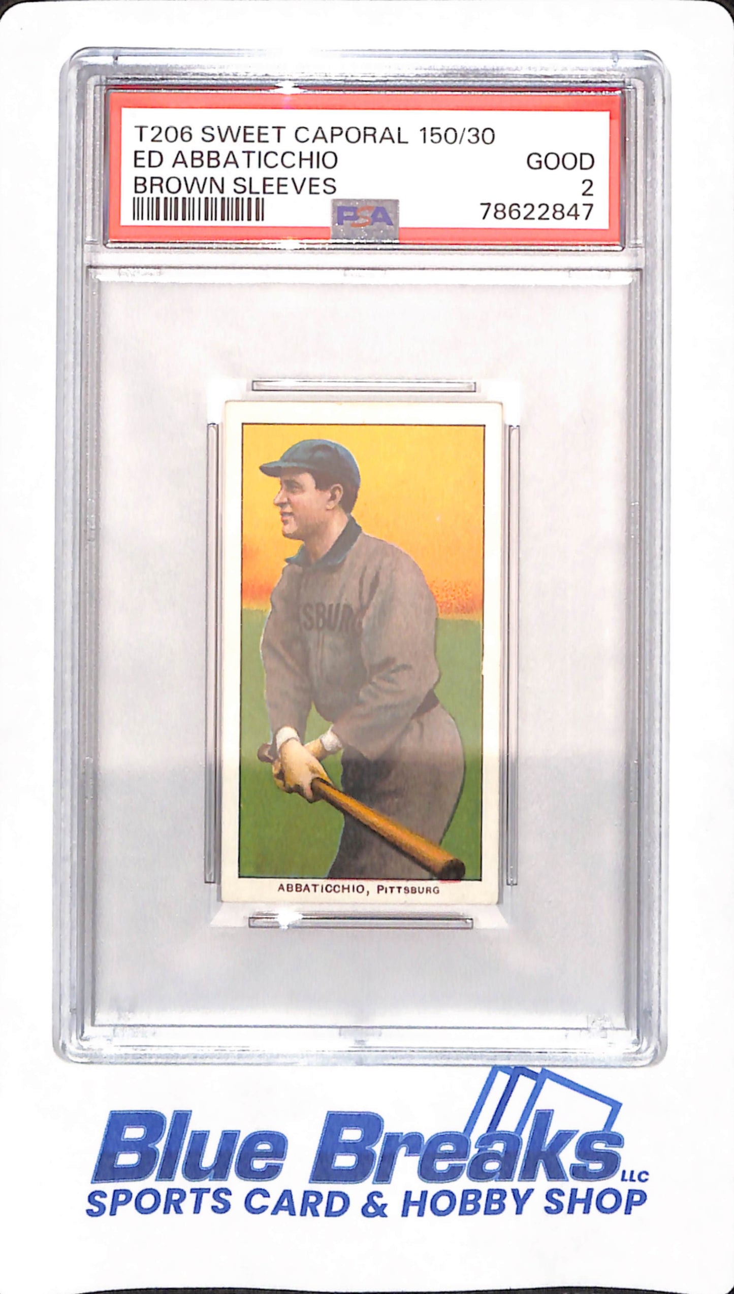 T206 - Sweet Caporal 150/30 - Ed Abbaticchio - Baseball - PSA 2 - Brown Sleeves