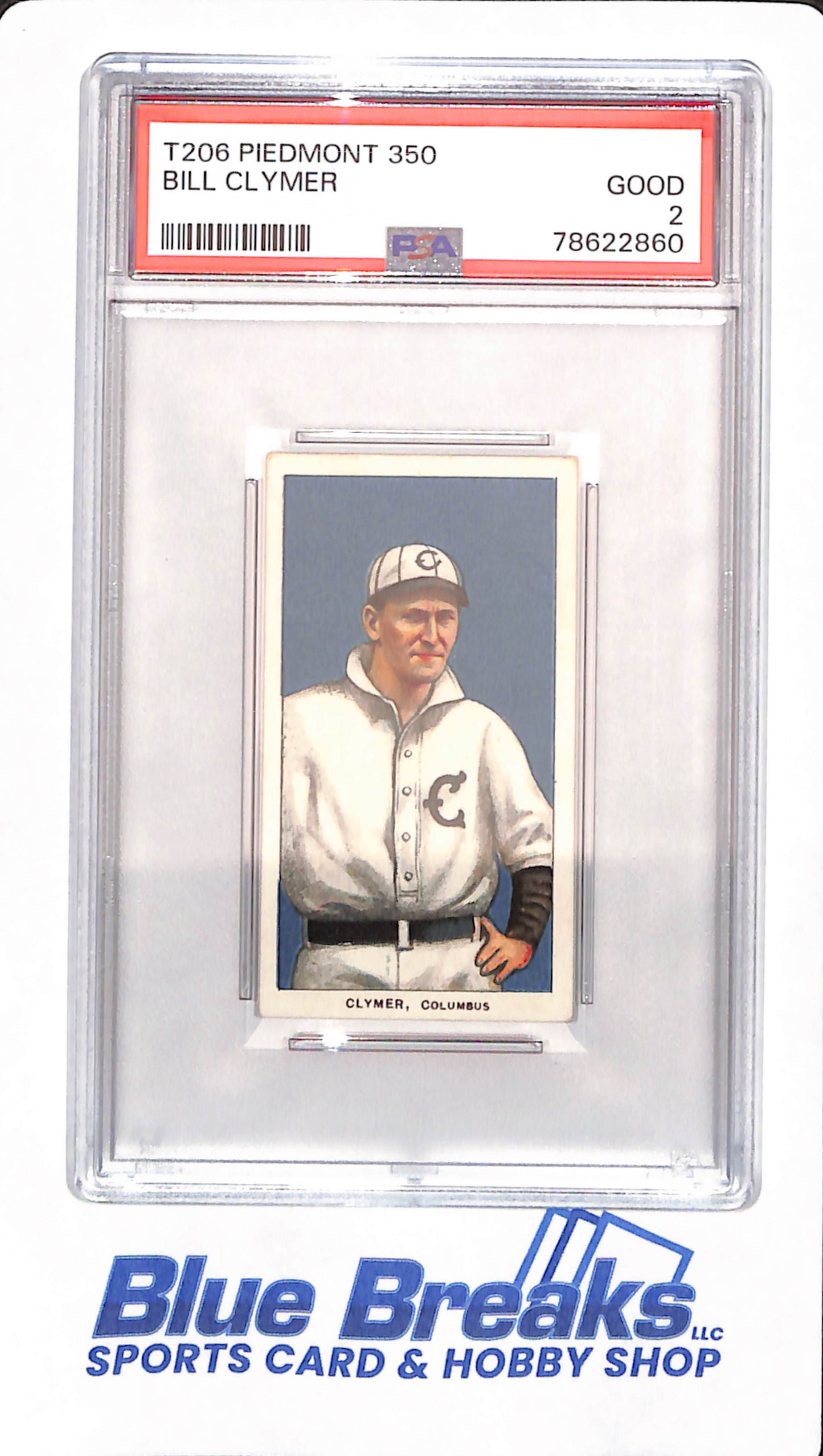 T206 Piedmont 350 - Bill Clymer - Columbus Senators - Baseball - PSA 2