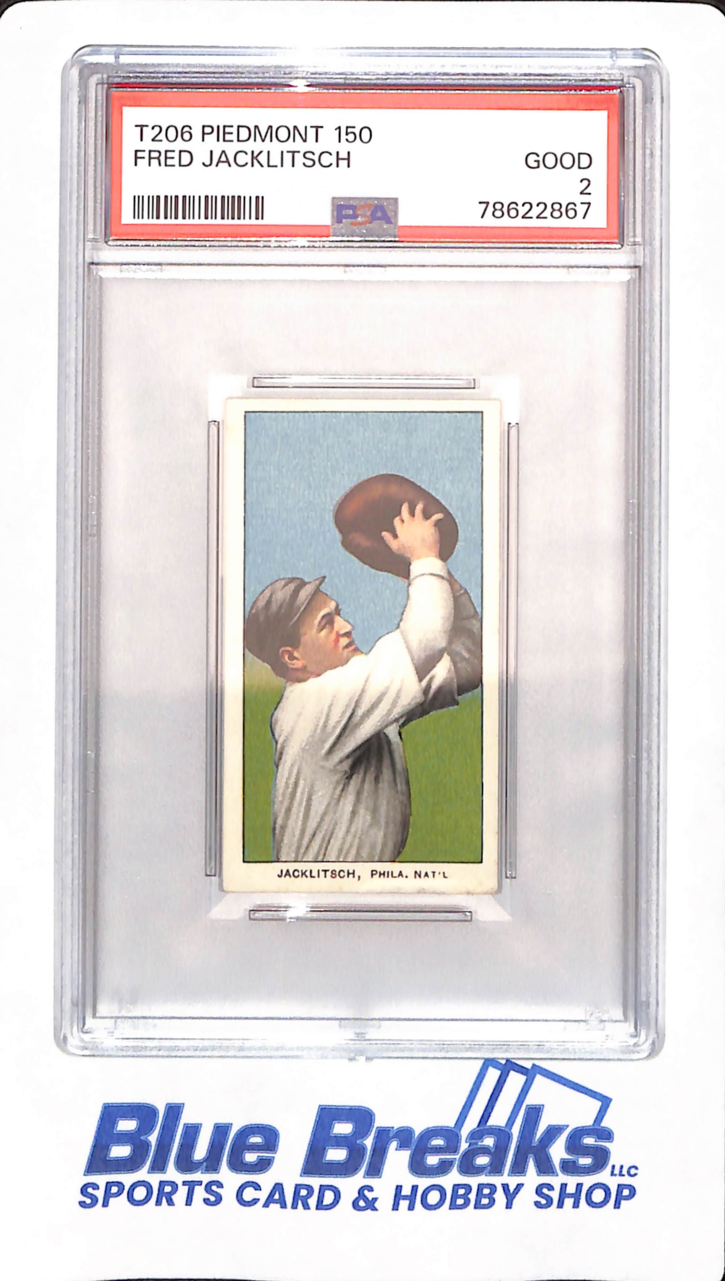 T206 - Piedmont 150 - Fred Jacklitsch - Baseball - PSA 2 - Philadelphia