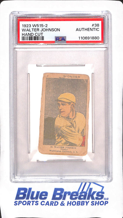 1923 W515-2 - Walter Johnson - Washington Nationals - PSA Authentic Hand Cut - Baseball - #38