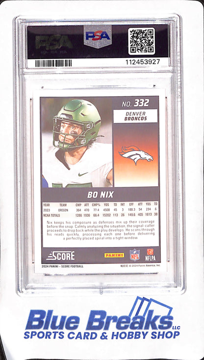 2024 Score - Bo Nix - RC - PSA 10 - Denver Broncos - Football - #332