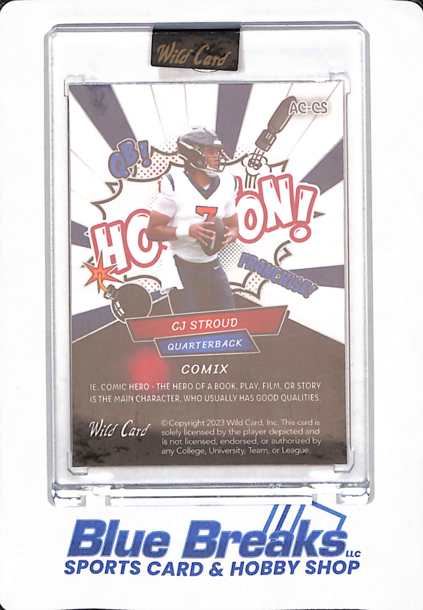 2024 CJ Stroud - Comix - Wild Card Alumination - "Houston” - Variation - Houston Texans - 9/25