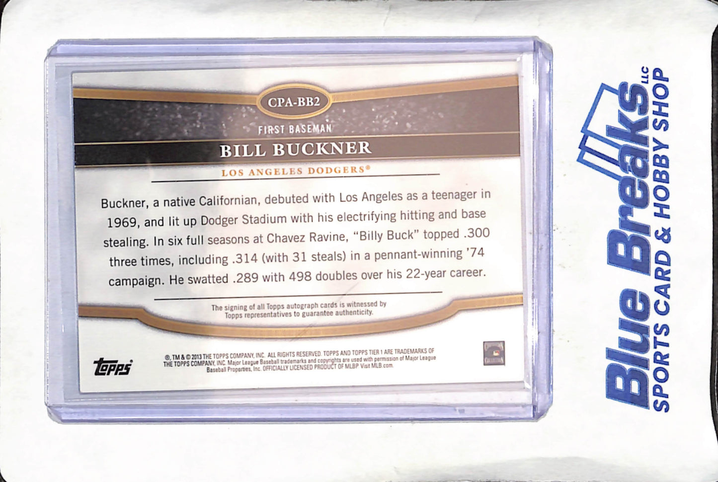 2013 Topps Tier One - Bill Buckner - Crowd-Pleaser Autograph - 41/299 - Los Angeles Dodgers - Baseball - #CPA-BBA