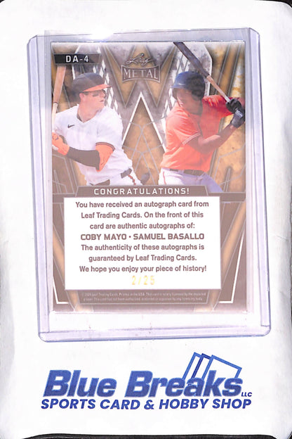 2024 Leaf Metal - Coby Mayo - Samuel Basallo - Dual Autograph - 2/25 - Baltimore Orioles - Baseball - #DA-4