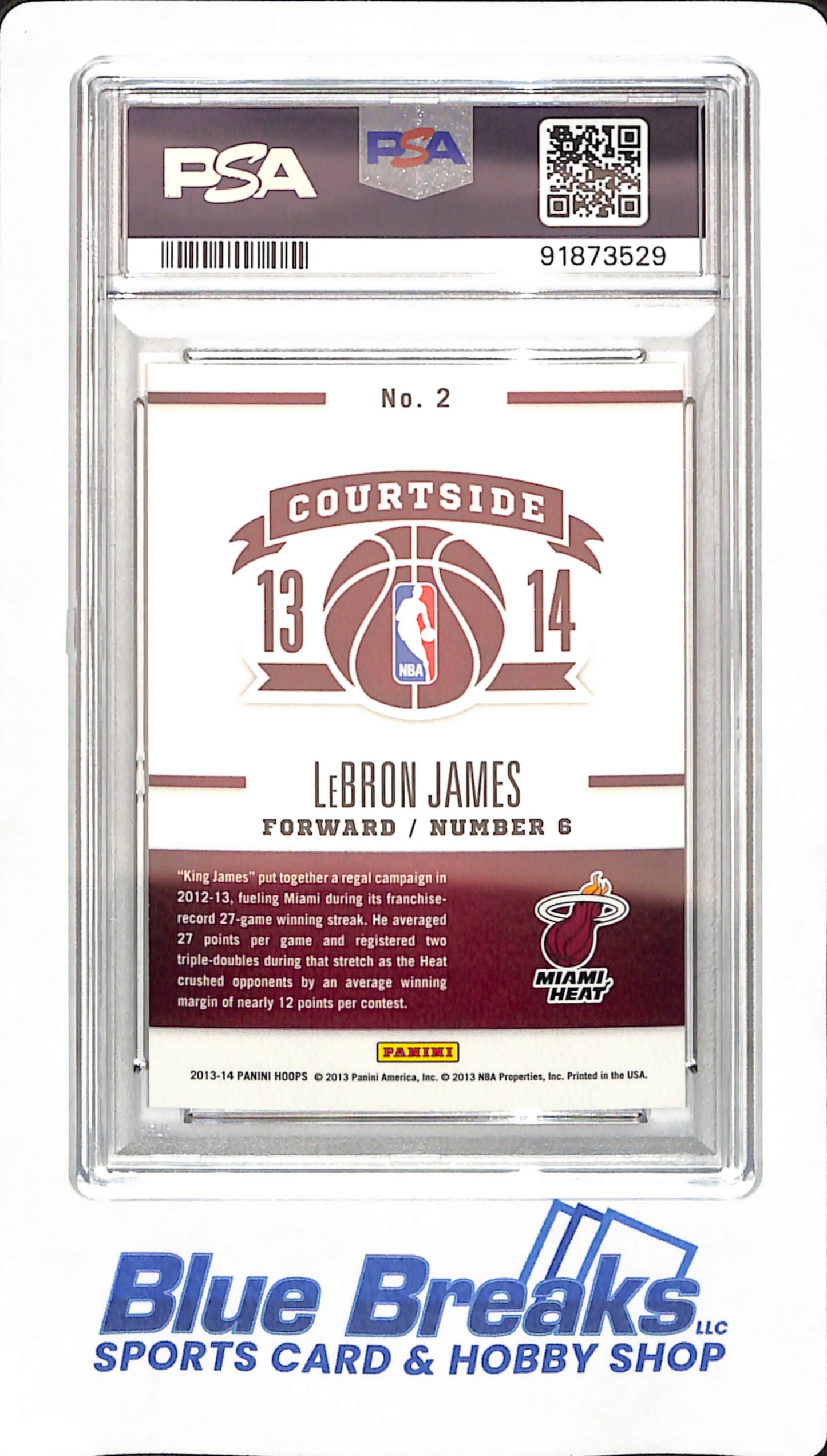 2013 Panini Hoops - LeBron James - Basketball - Miami Heat - # 2 - Courtside - PSA 10