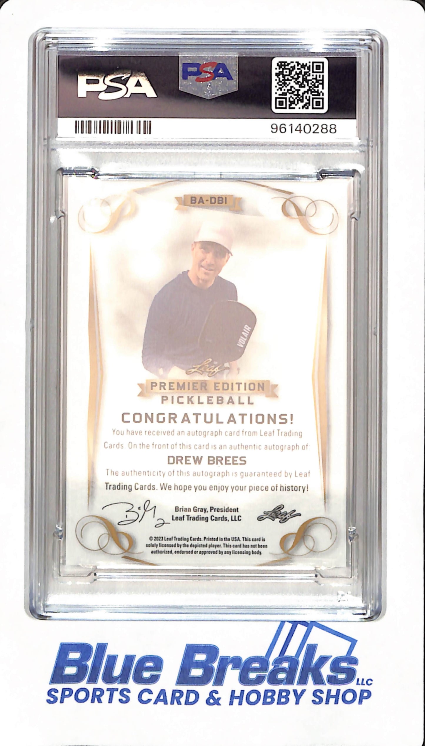 2023 Leaf Pickleball - Drew Brees - New Orleans Saints - # BADB1 - Green - Autographed - PSA 9