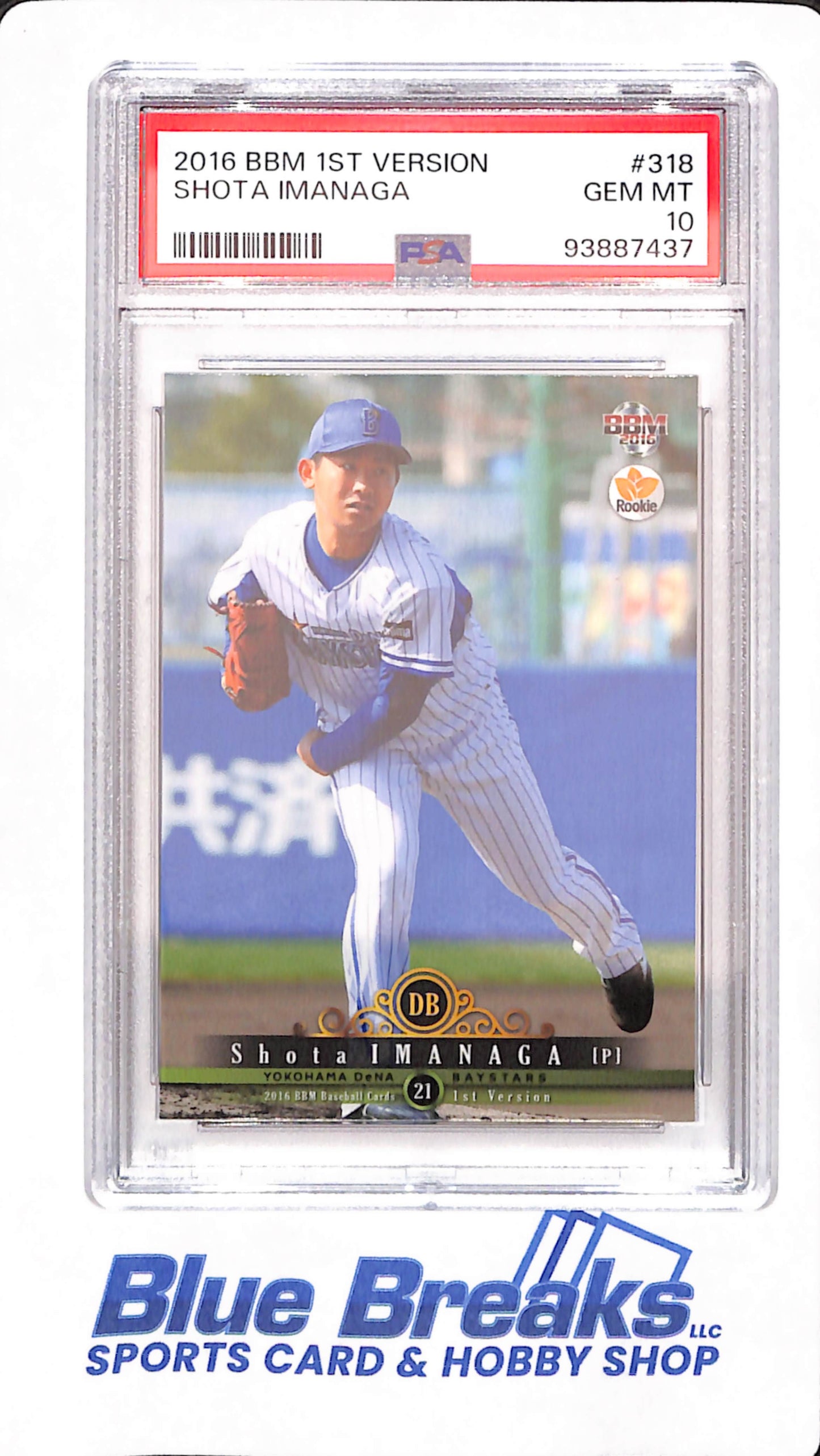 2016 BBM 1st Version - Shota Imanaga - Baseball - Chicago Cubs - Yokohama Dena Baystars - # 318 - Rookie - PSA 10