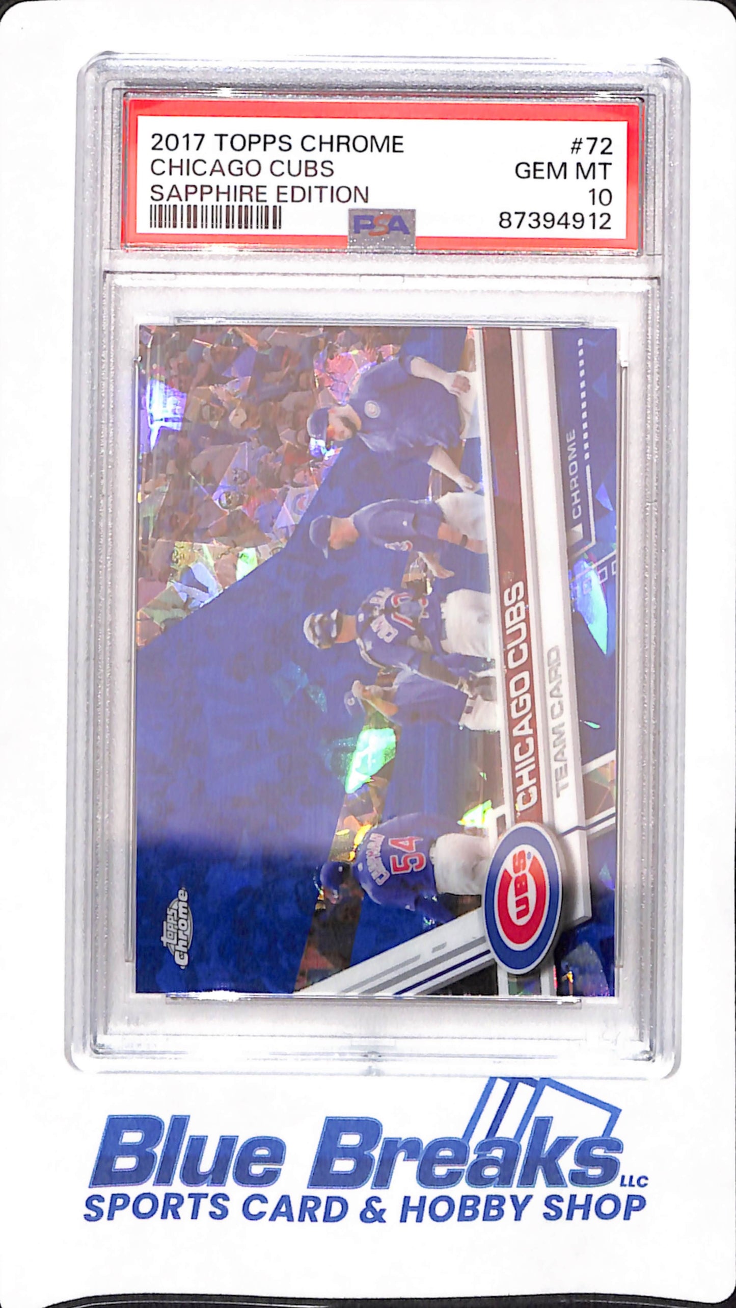 2017 Topps Chrome - Chicago Cubs - Baseball - Sapphire Edition - # 72 - PSA 10