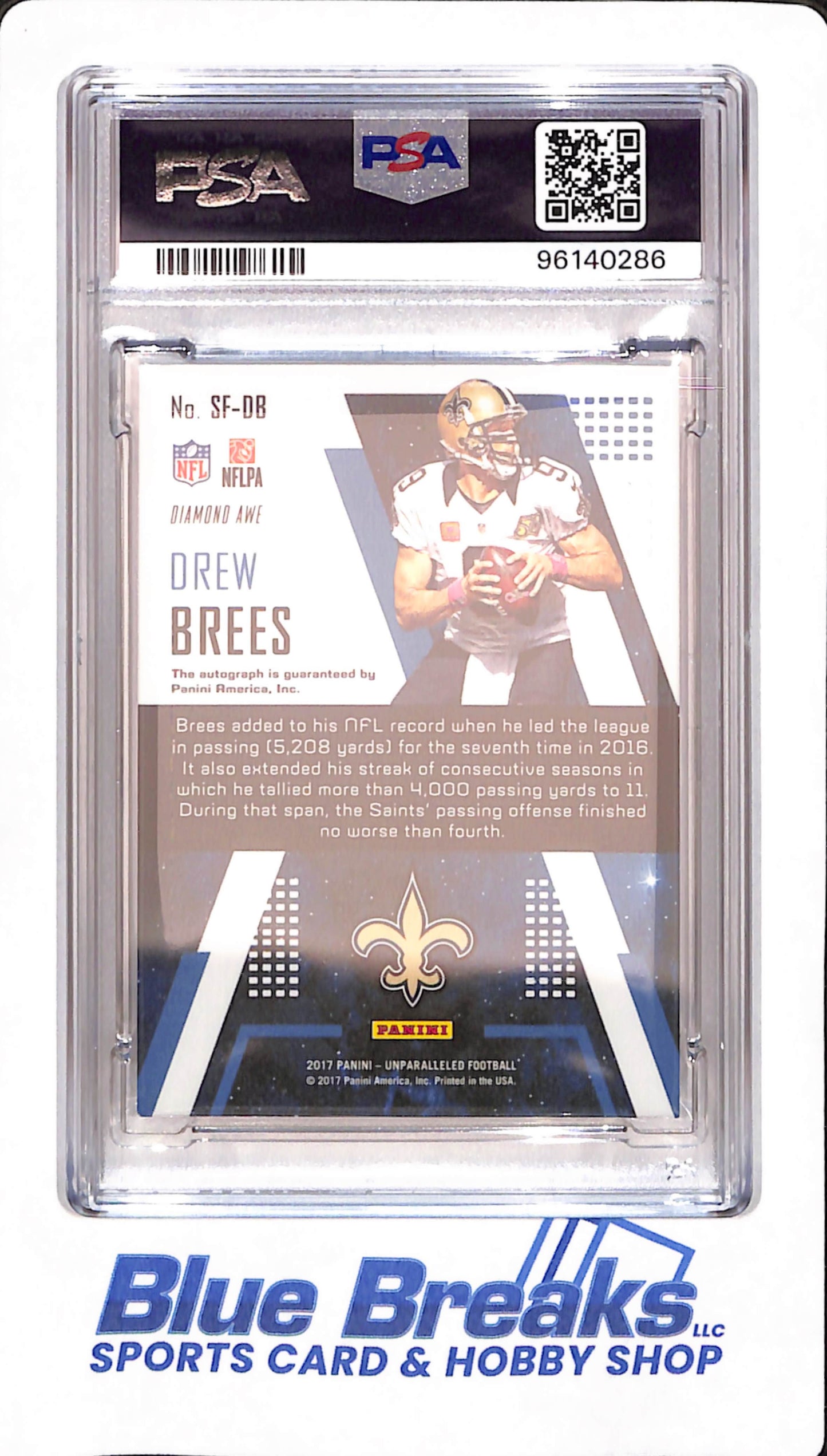 2017 Panini Unparalleled - Drew Brees - Football - New Orleans Saints - Star Factor - Red - Autographed - # SF-DB - PSA 7 - 15/15