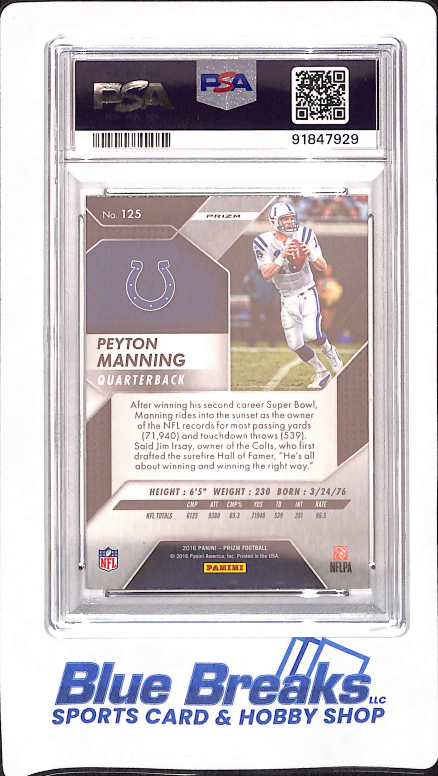 2016 Panini Prizm - Peyton Manning - Football - Indianapolis Colts - Red / White / Blue - # 125 - Disco Prizm - PSA 10