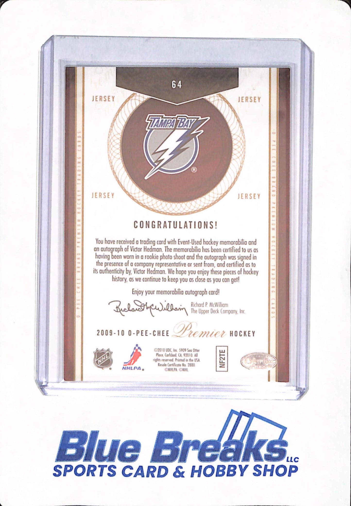 2009-10 Upper Deck - O Pee Chee - Premier Hockey - Victor Hedman - Ice Hockey - Tampa Bay Lightning - # 64 - Relic - Autographed - 257/299