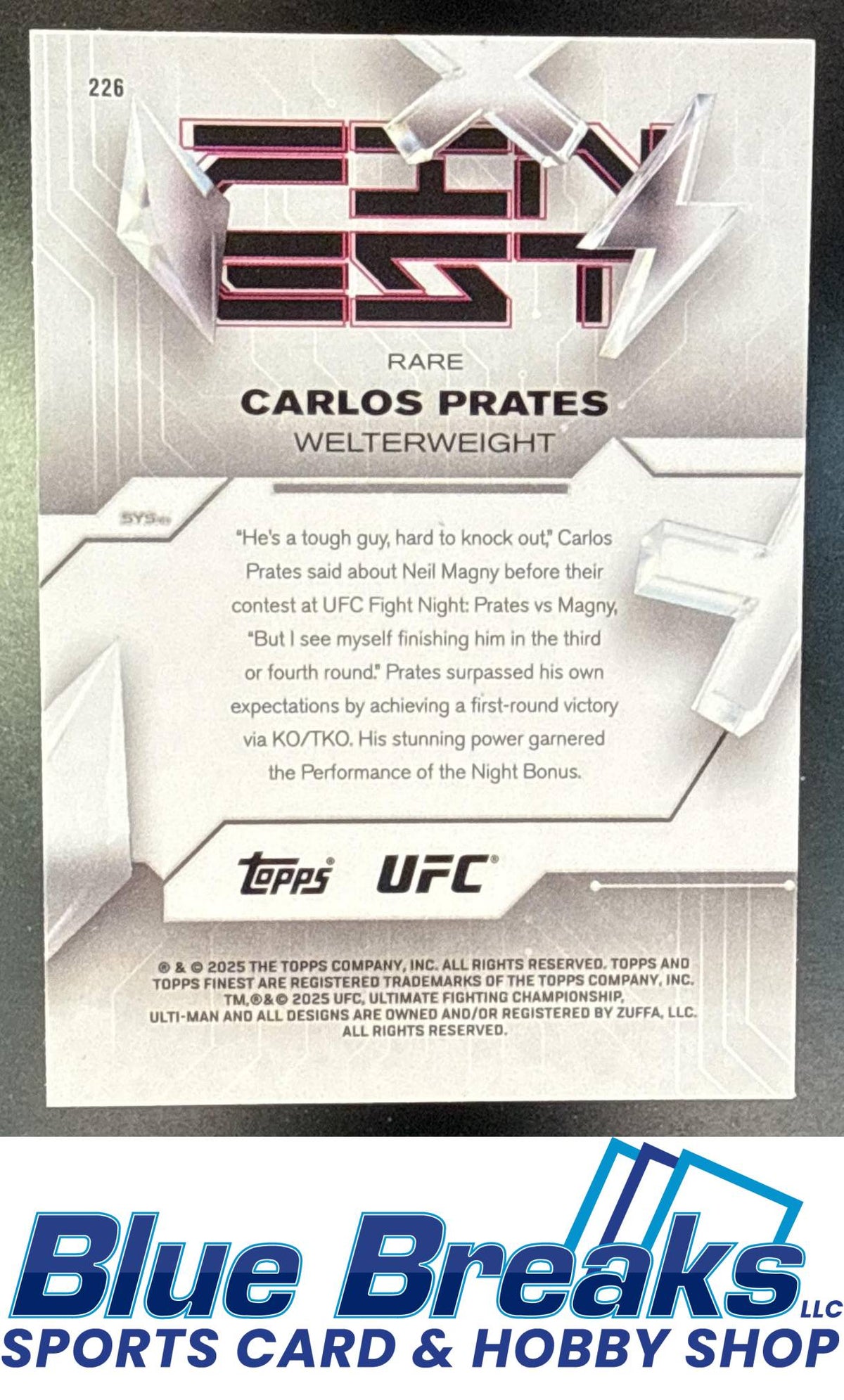 2025 Topps UFC Finest Blue Refractor Carlos Prates 69/99 Rookie #226 Rare RC