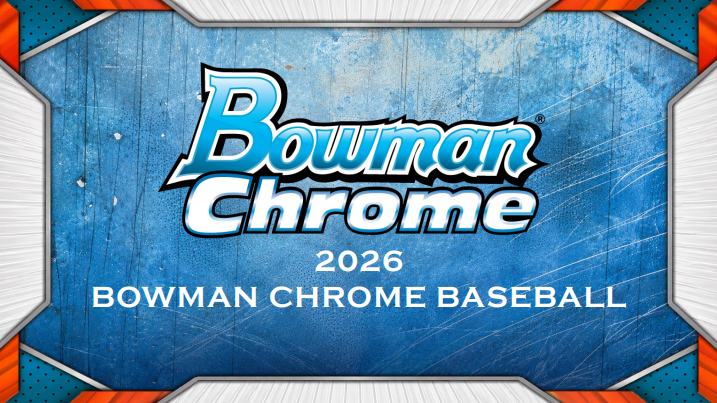 2026 Bowman Chrome Baseball Hobby Box - Sealed Wax - Presell