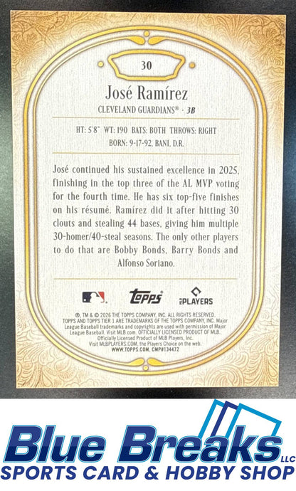 2026 Topps Tier One Jose Ramirez 29/125 #30 Cleveland Guardians