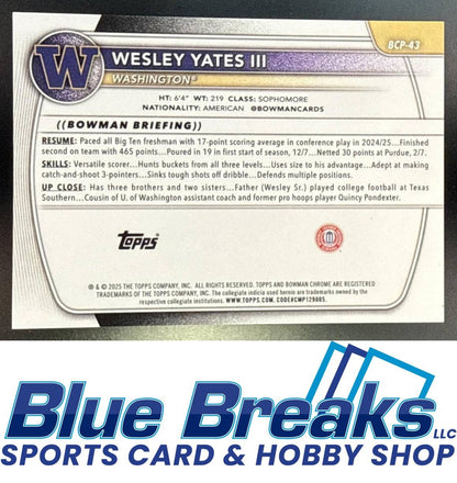 2025 Bowman Wesley Yates III #BCP-43 Chrome Black Geometric Refractor 4/10 1st Prospect Washington Huskies