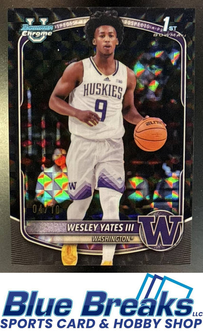 2025 Bowman Wesley Yates III #BCP-43 Chrome Black Geometric Refractor 4/10 1st Prospect Washington Huskies