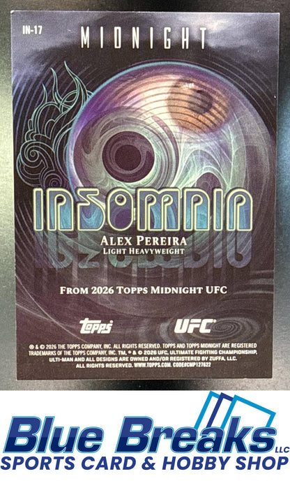2026 Topps Midnight UFC Insomnia Moonrise Alex Pereira 16/25 #IN-17
