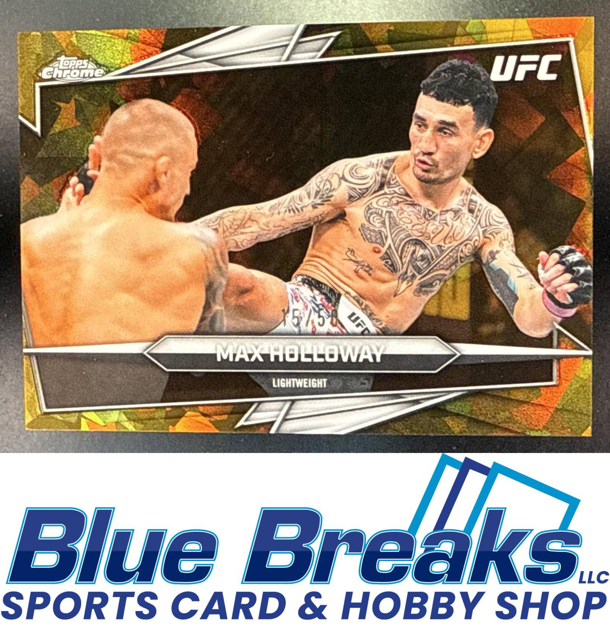 2026 Topps Chrome Sapphire UFC Gold Refractor Max Holloway 15/50 #100