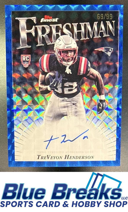 2025 Topps Finest TreVeyon Henderson #FFA-TH Freshman Auto Blue Geometric Refractor 69/99 RC New England Patriots