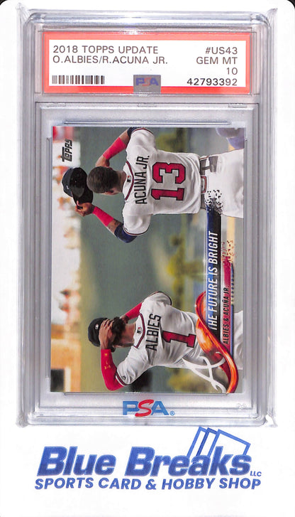 2018 Topps Update - Ozzie Albies / Ronald Acuna Jr - # US43 - PSA 10 - Atlanta Braves - Baseball