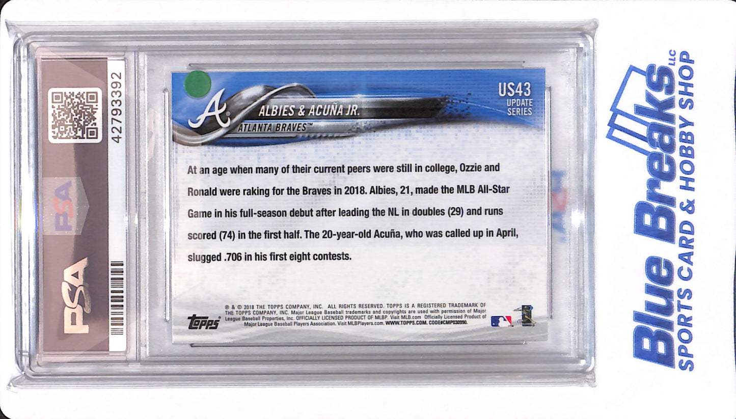 2018 Topps Update - Ozzie Albies / Ronald Acuna Jr - # US43 - PSA 10 - Atlanta Braves - Baseball