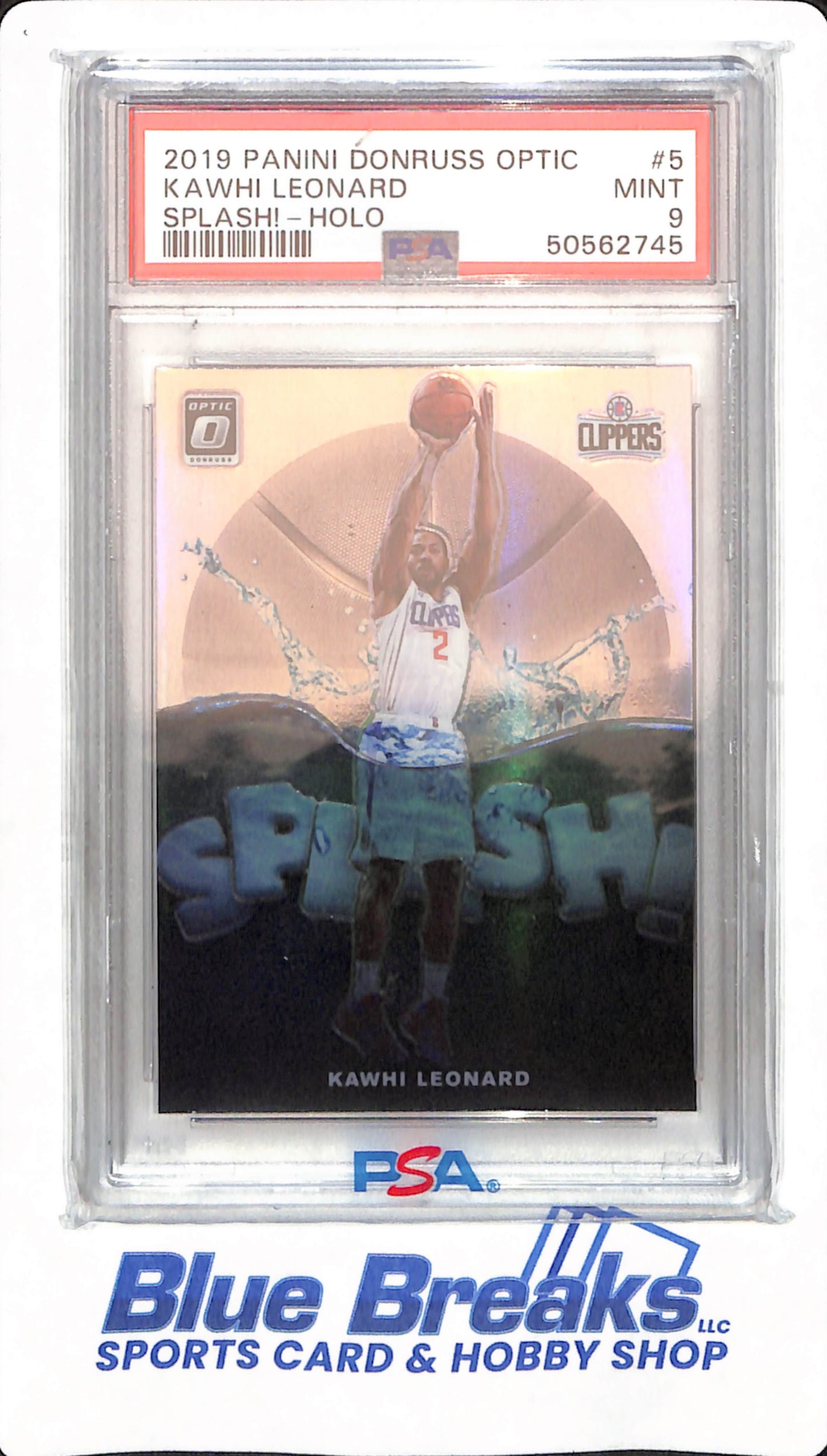 2019 Panini Donruss Optic - Kawhi Leonard - #5 - Splash - Holo - Los Angeles Clippers - Basketball - PSA 9