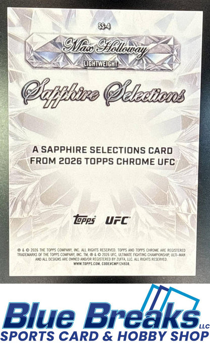 2026 Topps Chrome Sapphire UFC Max Holloway #SS-4 Selections Orange Refractor 19/25