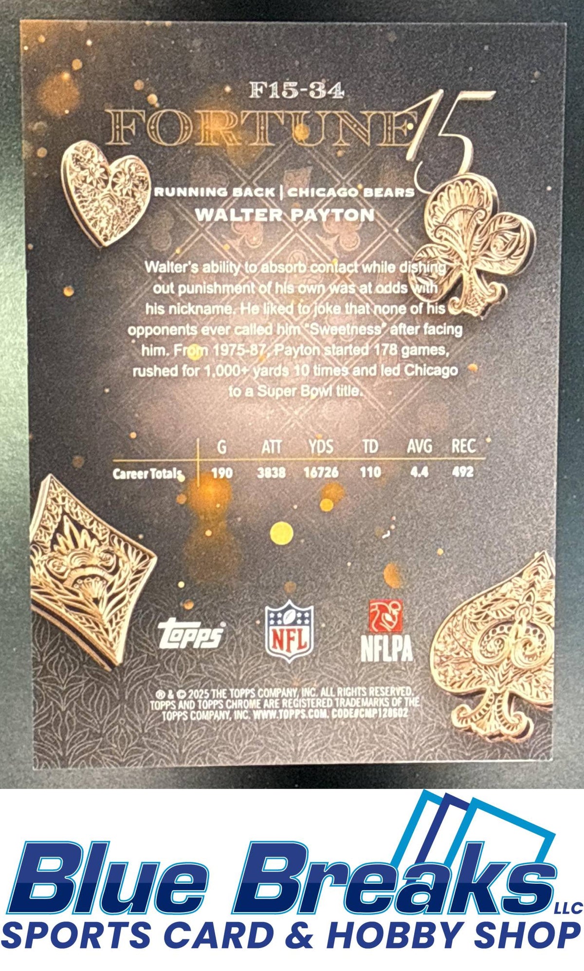 2025 Topps Chrome Walter Payton #F15-34 Fortune 15 Gold Refractor 32/50 Chicago Bears