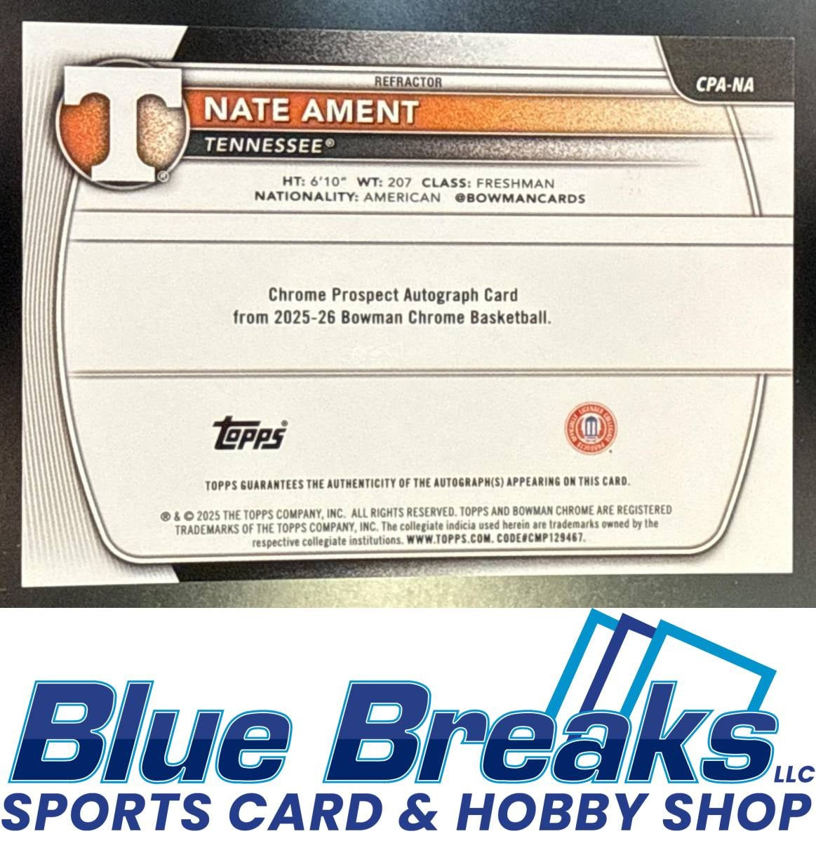 2025 Bowman Nate Ament #CPA-NA Chrome Auto Refractor 074/499 1st Prospect Tennessee Volunteers