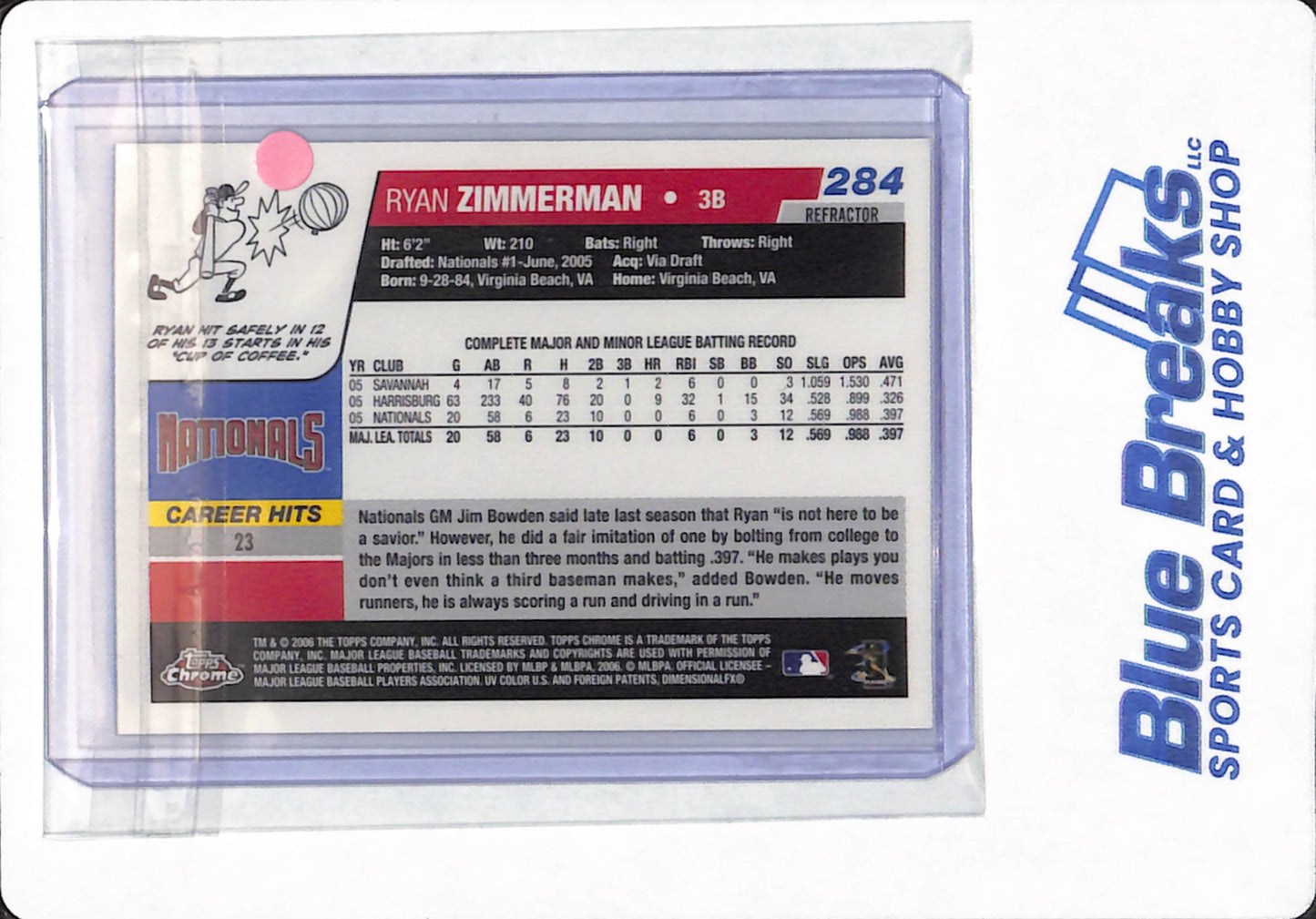 2006 Topps Chrome - Ryan Zimmerman - #284 - Washington Nationals - Baseball - Refractor - Blue