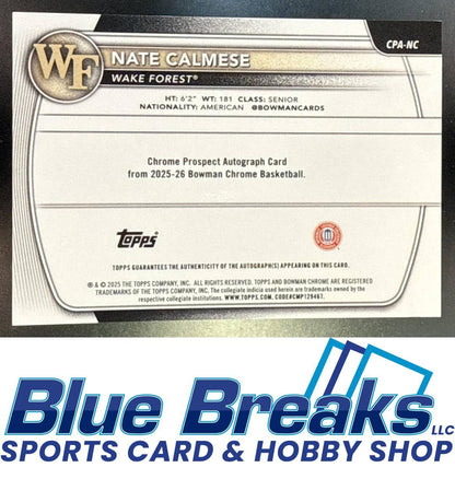 2025 Bowman Nate Calmese #CPA-NC Chrome Auto Black Refractor 10/10 1st Prospect Wake Forest Demon Deacons