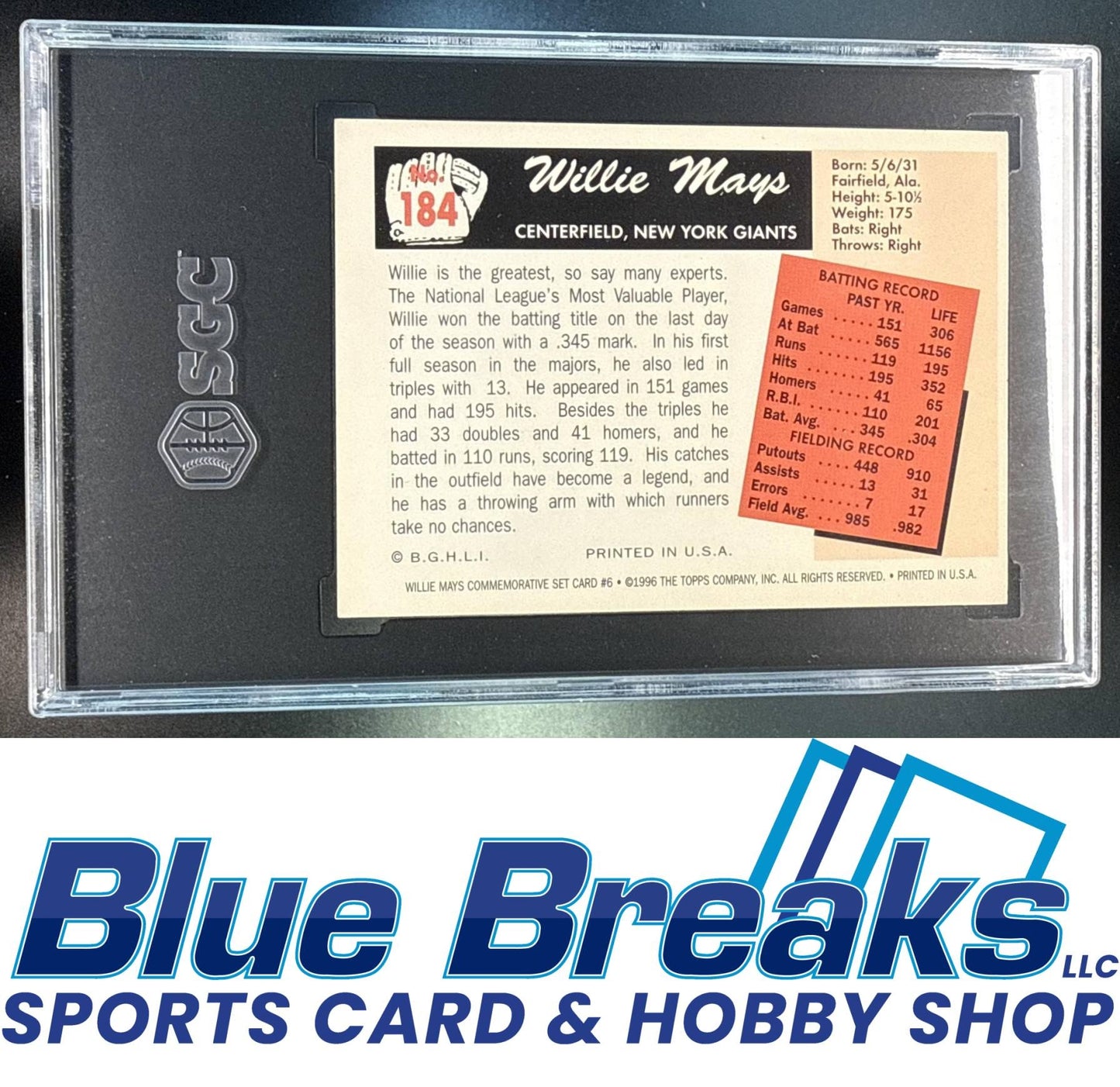 1997 Topps Willie Mays Commemorative Reprints [RC] #6 SGC 6 San Francisco Giants