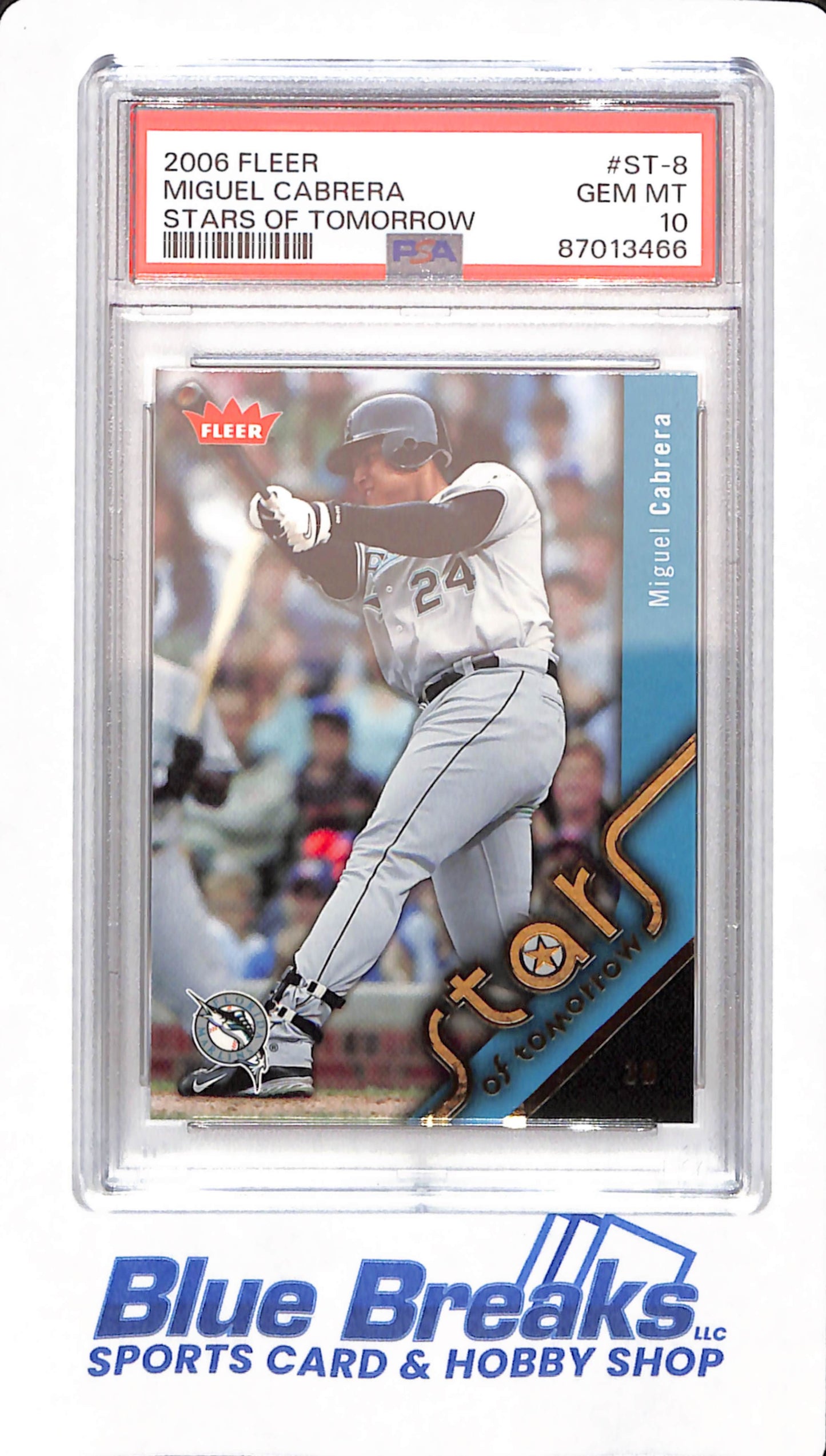 2006 Fleer - Miguel Cabrera - # ST-8 - PSA 10 - Baseball - Stars of Tomorrow - Florida Marlins