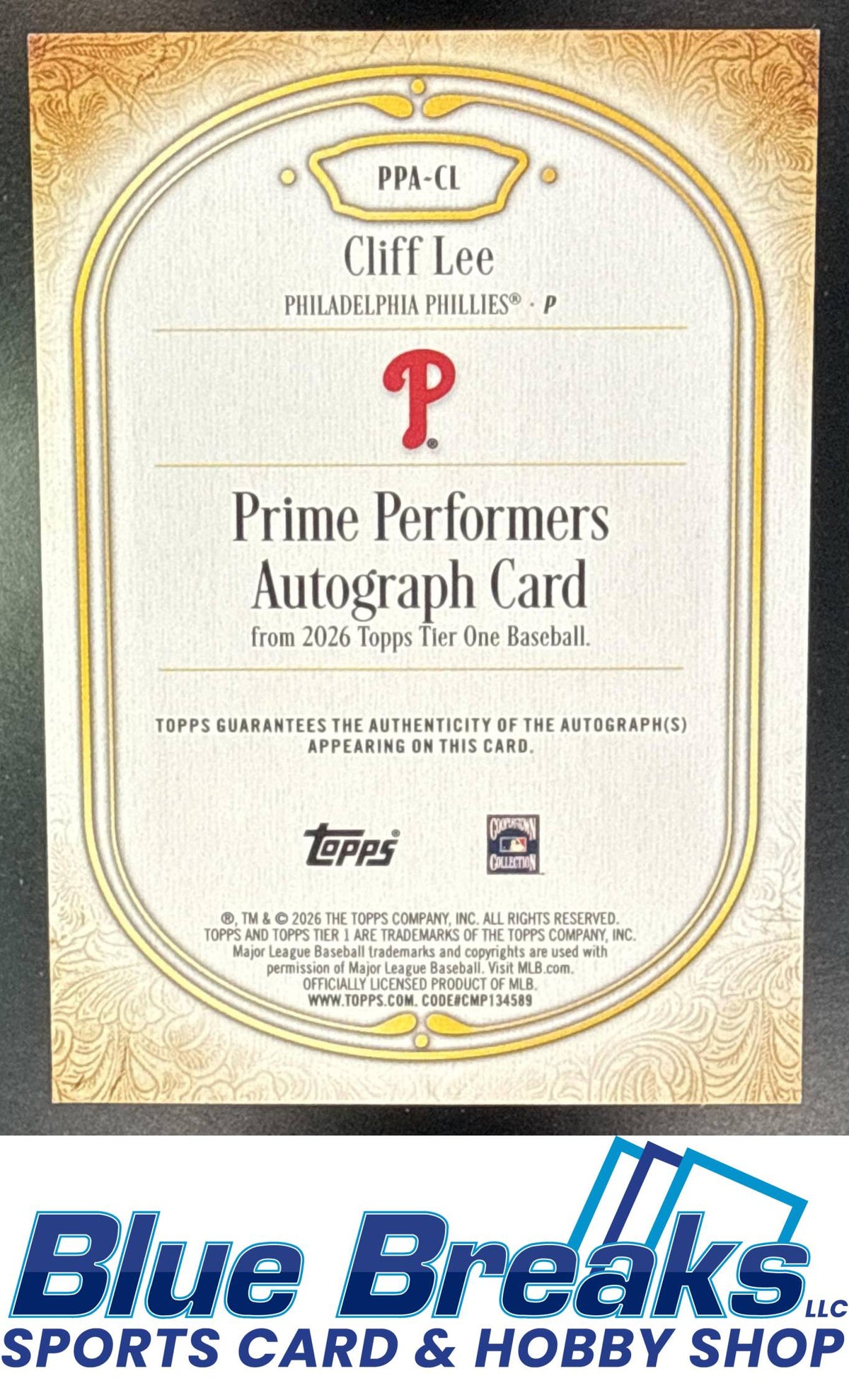 2026 Topps Tier One Cliff Lee #PPA-CL Prime Performers Auto Blue Foil 97/99 Philadelphia Phillies