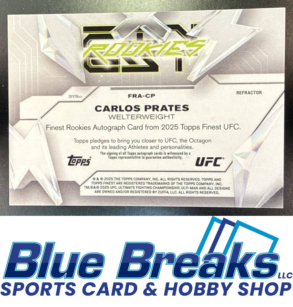 2025 Topps UFC Finest RC Auto Refractor Carlos Prates #FRA-CPb