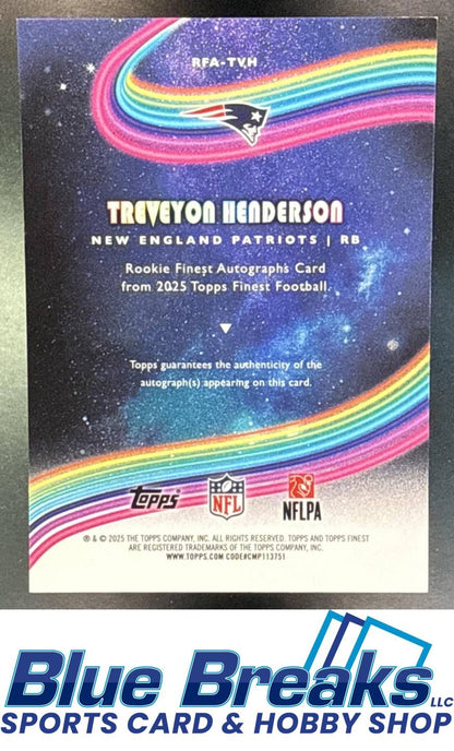 2025 Topps Finest TreVeyon Henderson #RFA-TVH Rookie Auto Gold Geometric Refractor 01/50 RC New England Patriots