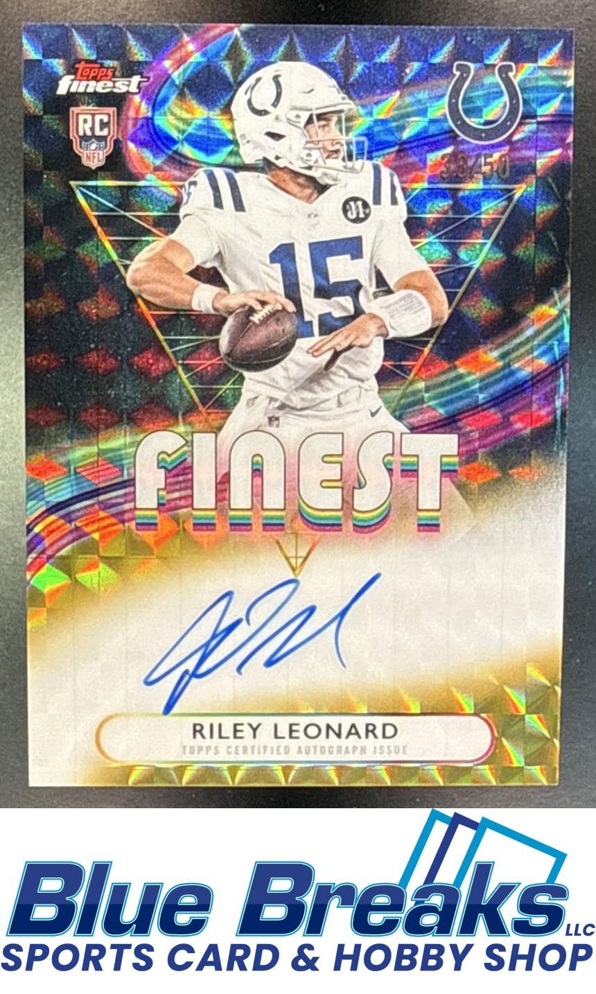 2025 Topps Finest Riley Leonard #RFA-RL Rookie Auto Gold Geometric Refractor 39/50 RC Indianapolis Colts