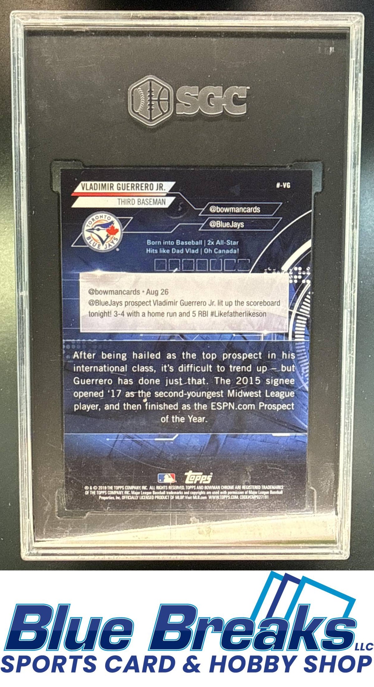 2018 Bowman Vladimir Guerrero Jr. ##-VG Chrome Hashtag Trending Green 54/99 SGC 4 Toronto Blue Jays