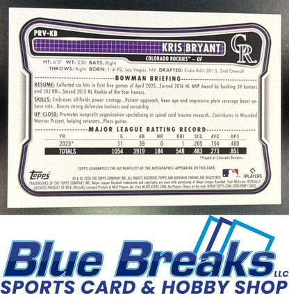 2026 Bowman Kris Bryant #PRV-KB Rookies & Veterans Retail Auto Colorado Rockies
