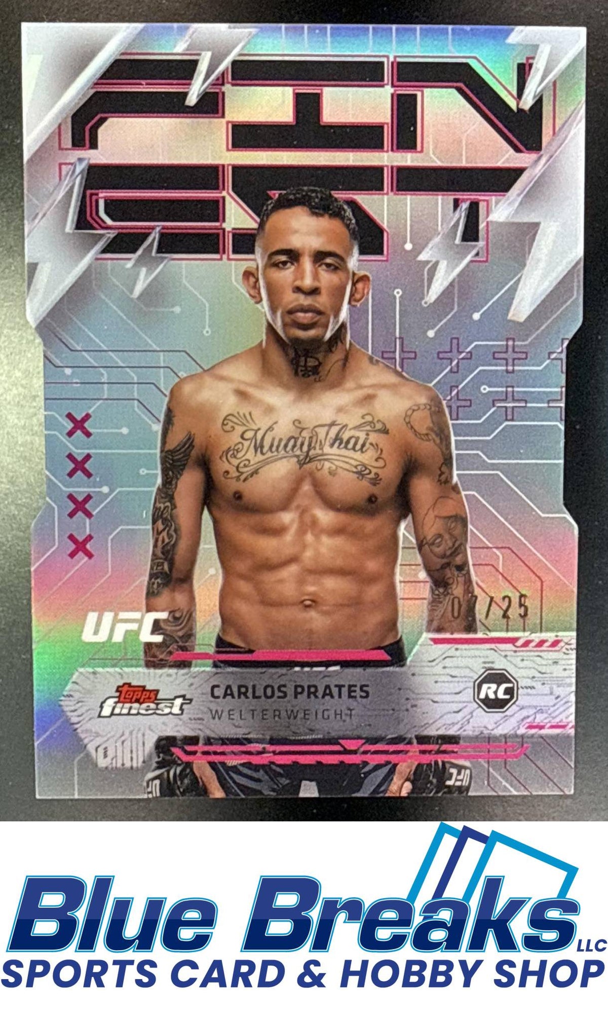 2025 Topps UFC Finest Die-Cut Refractor Carlos Prates 07/25 Rookie #226 Rare RC