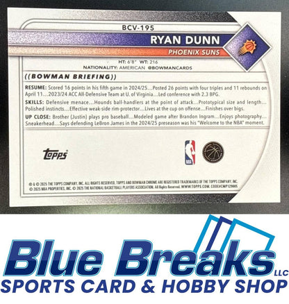2025 Bowman Ryan Dunn #BCV-195 Chrome Black Geometric Refractor 03/10 Phoenix Suns