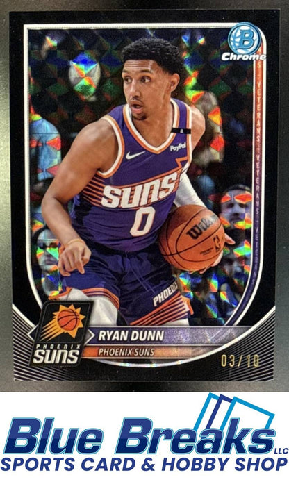 2025 Bowman Ryan Dunn #BCV-195 Chrome Black Geometric Refractor 03/10 Phoenix Suns