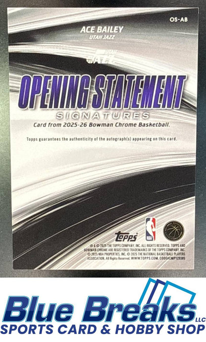 2025 Bowman Ace Bailey #OS-AB Opening Statement Signatures Gold Refractor 45/50 RC Auto Utah Jazz