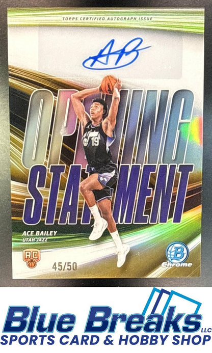 2025 Bowman Ace Bailey #OS-AB Opening Statement Signatures Gold Refractor 45/50 RC Auto Utah Jazz
