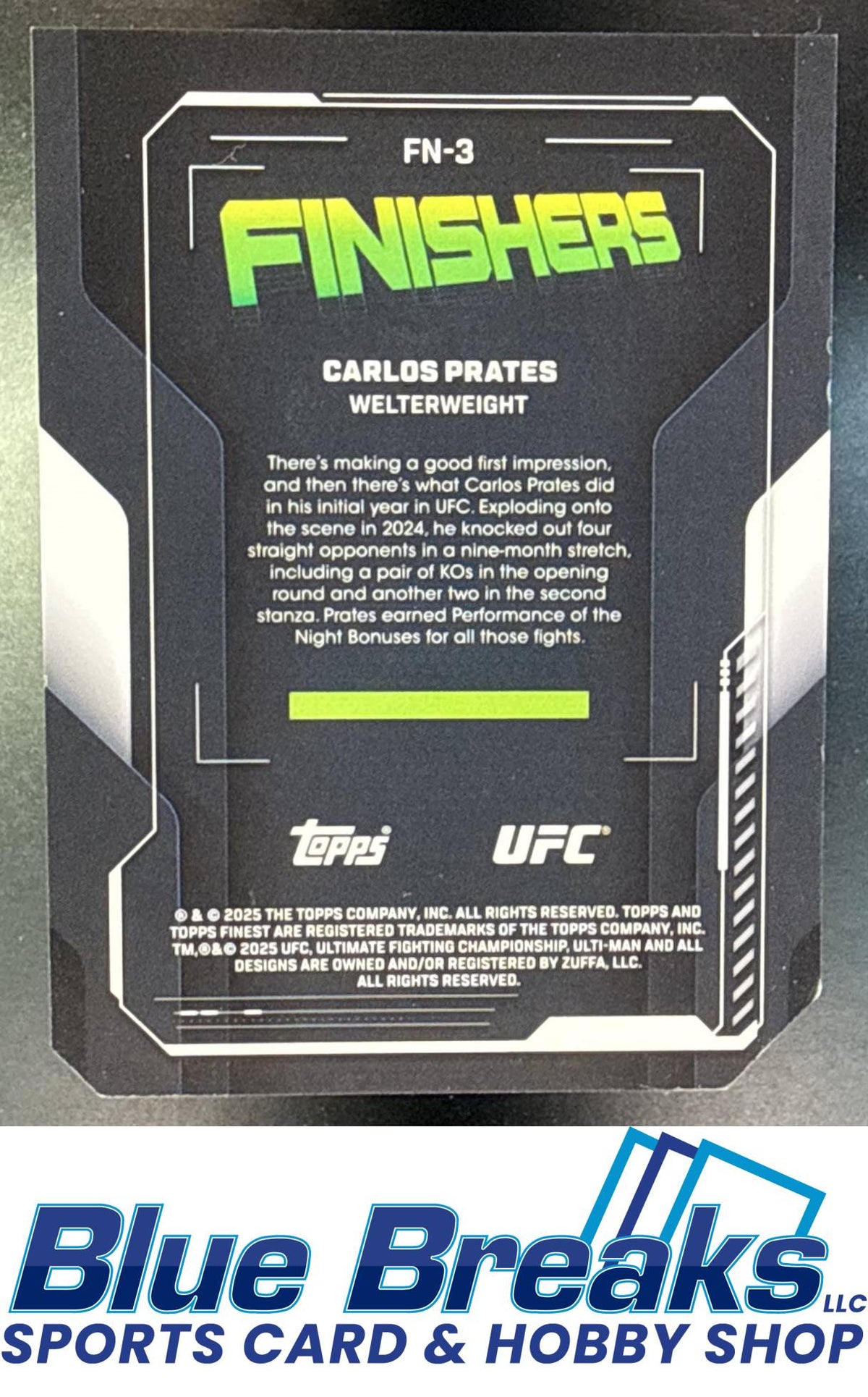 2025 Topps UFC Finest Finishers Die-Cut Refractor Carlos Prates 28/75 #FN-3 RC